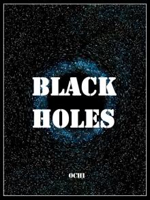      Black Holes