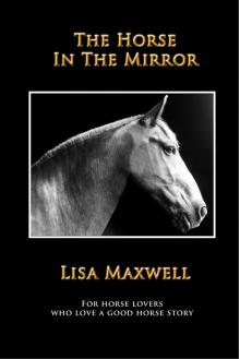      The Horse In The Mirror