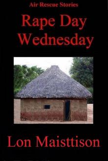      Rape Day Wednesday