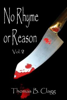      No Rhyme or Reason, Volume Two