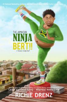      The Jamaican Ninja Bert!!