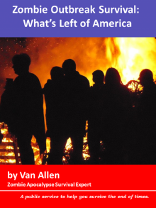      Zombie Outbreak Survival: What's Left of America