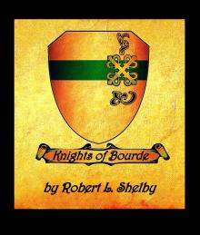      Knights Of Bourde