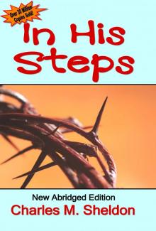      In His Steps - New Abridged Editon