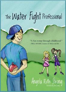      The Water Fight Professional