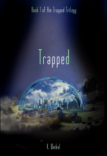      Trapped (The Trapped Trilogy #1)
