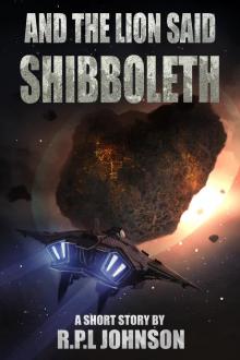      And the Lion Said Shibboleth
