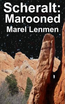      Scheralt: Marooned