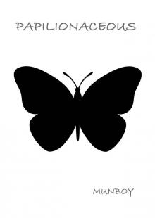      Papilionaceous