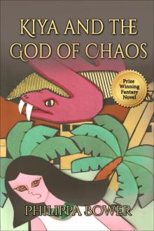      Kiya and the God of Chaos
