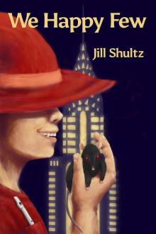      We Happy Few (Short Story)