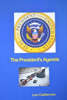      The President's Agenda
