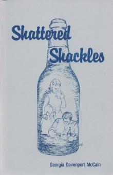      Shattered Shackles