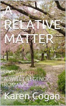      A Relative Matter