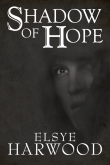      Shadow of Hope