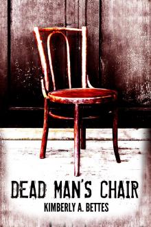      Dead Man's Chair