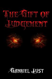      The Gift of Judgement