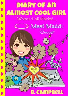     Diary of an Almost Cool Girl - Book 1