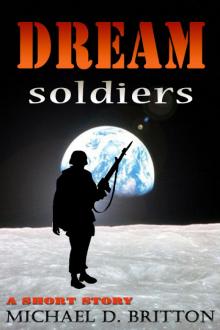      Dream Soldiers