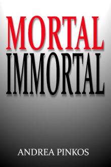     Mortal Immortal
