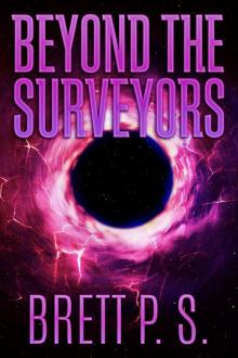      Beyond the Surveyors