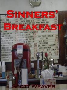      Sinners' Breakast