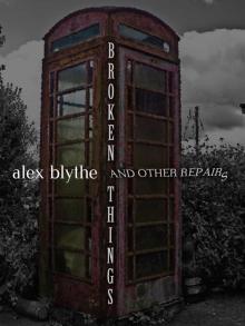      Broken Things
