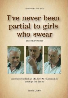      I've Never Been Partial To Girls Who Swear