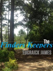      The Finders Keepers