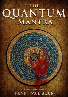      The Quantum Mantra