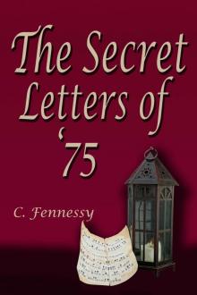      The Secret Letters of 75