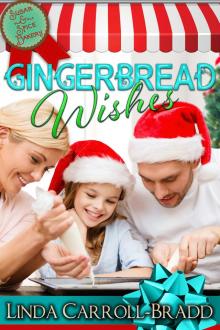      Gingerbread Wishes