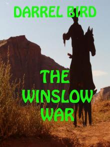      The Winslow War