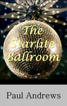      The Starlite Ballroom