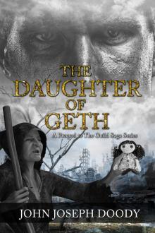      The Daughter of Geth, A Prequel to The Guild Series