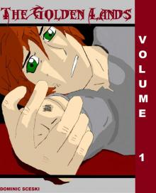      The Golden Lands, Volume 1