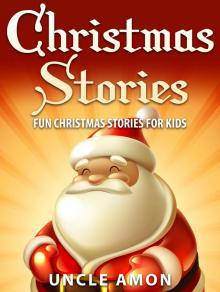      Christmas Stories: Fun Christmas Stories for Kids