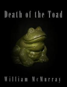      Death of the Toad