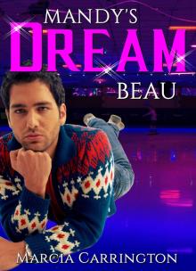      Mandy's Dream Beau