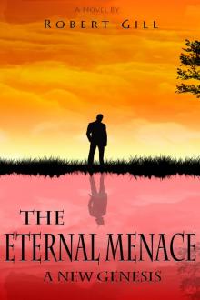      The Eternal Menace