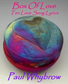      Box Of Love - 10 Love Song Lyrics