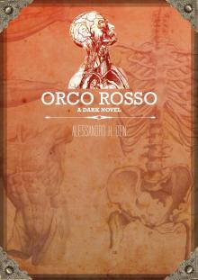      Orco Rosso - A Dark Novel