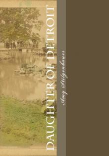      Daughter of Detroit