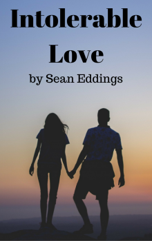      Intolerable Love