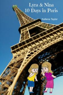      Lyra & Nina   Ten Days in Paris