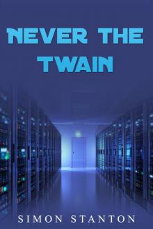      Never the Twain