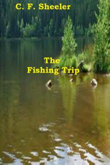      The Fishing Trip