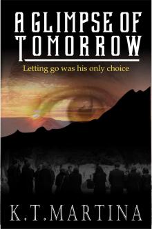      A Glimpse Of Tomorrow