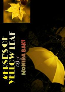      Verses Of Yellow Leaf