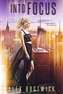      Into Focus (Focus Series Book 1)